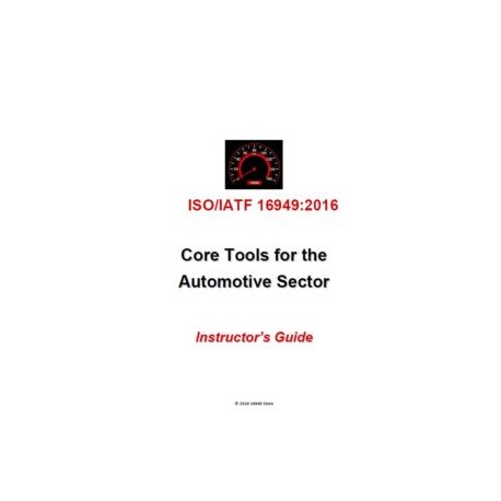 IATF 16949:2016 Intro to Core Tools Training Package